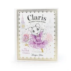 Claris The Mouse - The Secret Crown Hardcover Book